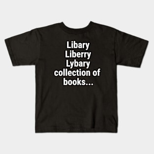 Library - collection of books Kids T-Shirt